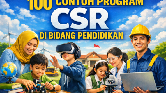 100 Contoh Program CSR di Bidang Pendidikan: Ide Inovatif untuk Perusahaan