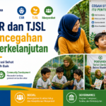 Peran CSR dan TJSL dalam Pencegahan Stunting Berkelanjutan