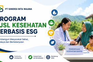 Program TJSL kesehatan berbasis ESG dan community development bersama masyarakat