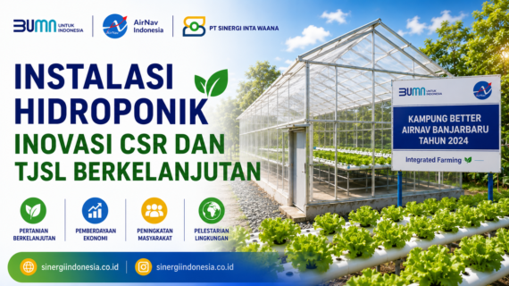 Instalasi Hidroponik sebagai Strategi Program TJSL Berkelanjutan AirNav Indonesia di Banjarbaru