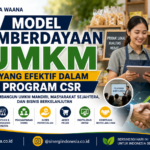 Model Pemberdayaan UMKM yang Efektif dalam Program CSR